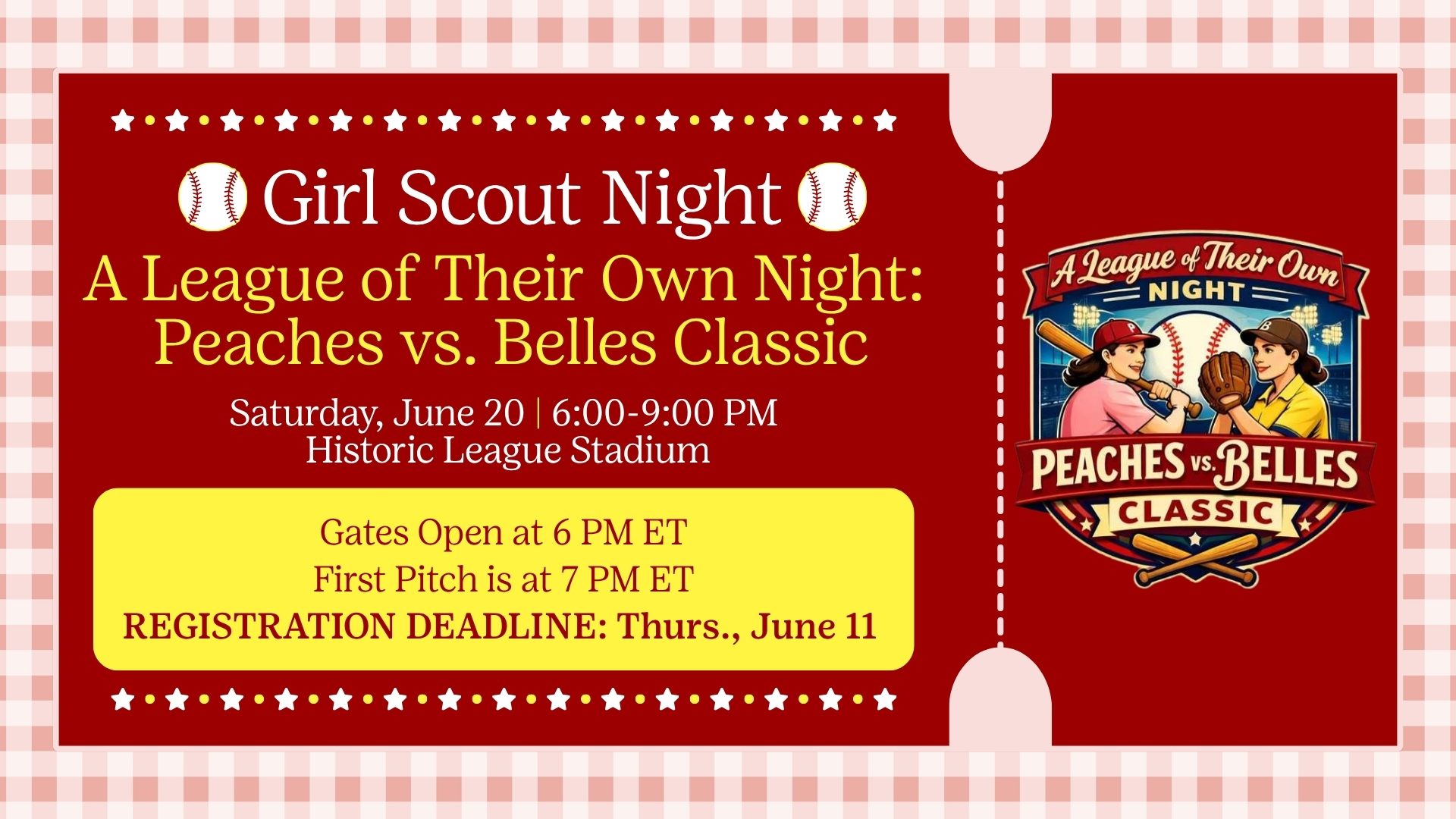Girl Scout Night |  A League of Their Own Night: Peaches vs Belles Classic